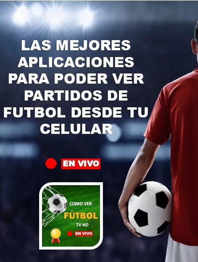 Como ver Futbol en vivo - Guia screenshot image 3_Popularmodapk.com
