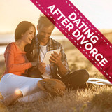 Dating After Divorce - Guide With Tips and Advice1.0_Popularmodapk.com