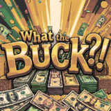 What the Buck<span>(Unlimited Currency)</span>0.1.0_Popularmodapk.com