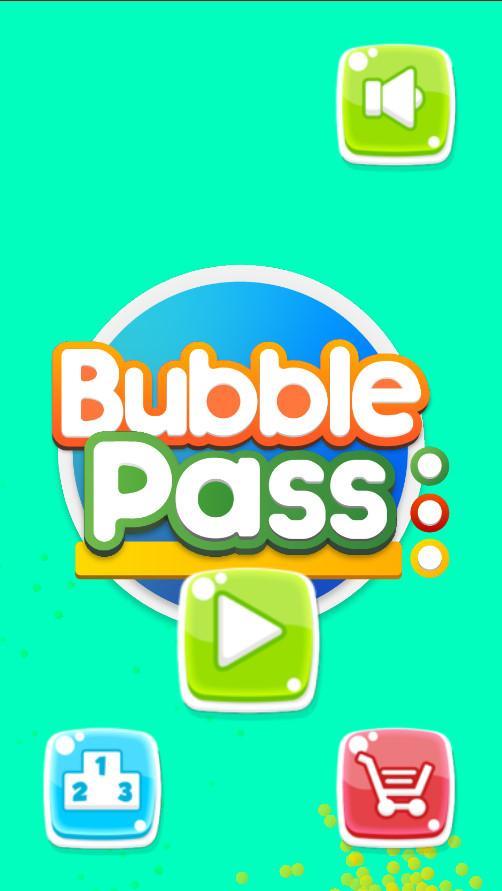 Bubble Pass screenshot image 1_Popularmodapk.com