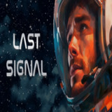 Last Signal<span>(PC)</span>1.0_Popularmodapk.com