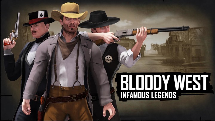 Bloody West: Infamous Legends screenshot image 1_Popularmodapk.com