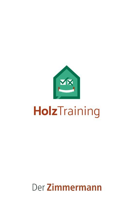 HolzTraining - DER ZIMMERMANN screenshot image 1_Popularmodapk.com