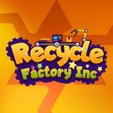 Recycle Factory Inc.1.6.6_Popularmodapk.com