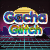 Gacha Glitch<span>(Unlimited currency)</span>1.1.0_Popularmodapk.com