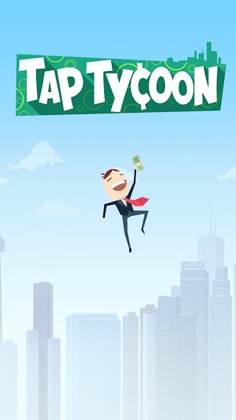 Tap Tycoon<span>(Unlimited money)</span> screenshot image 1_Popularmodapk.com
