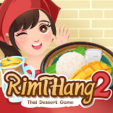 RimTHang 2 - Thai Dessert Game<span>(Unlimited Gold)</span>1.2_Popularmodapk.com